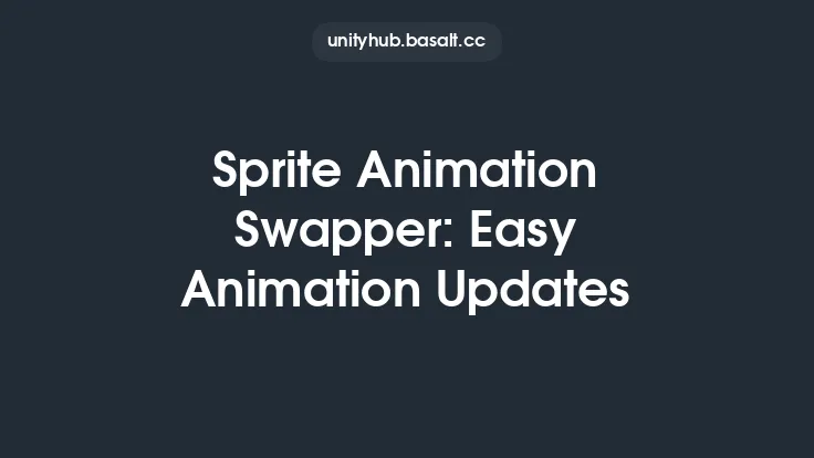 Sprite Animation Swapper: Easy Animation Updates Thumbnail