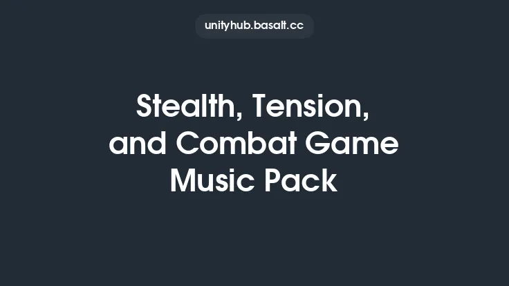 Stealth, Tension, and Combat Game Music Pack Thumbnail