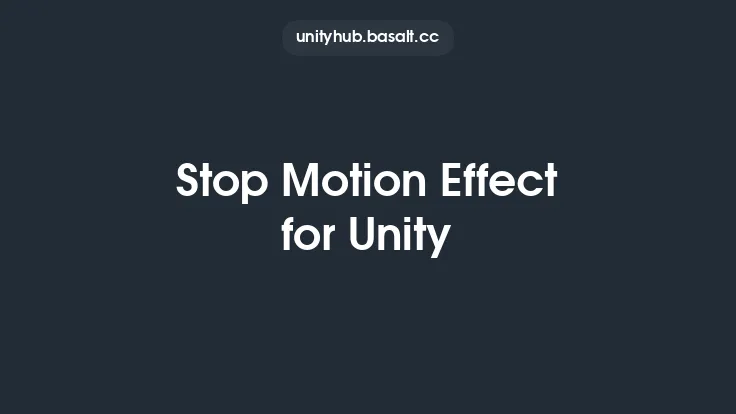 Stop Motion Effect for Unity Thumbnail