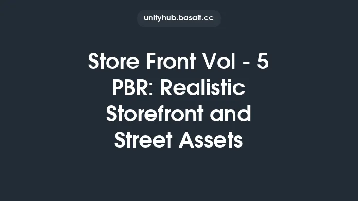 Store Front Vol - 5 PBR: Realistic Storefront and Street Assets Thumbnail