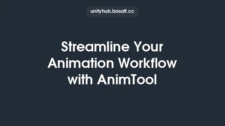 Streamline Your Animation Workflow with AnimTool Thumbnail