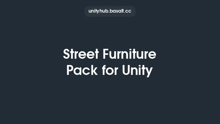 Street Furniture Pack for Unity Thumbnail