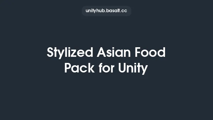 Stylized Asian Food Pack for Unity Thumbnail