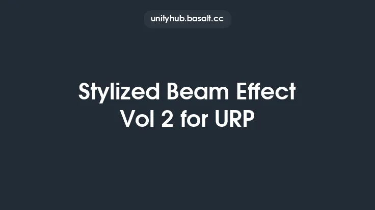 Stylized Beam Effect Vol 2 for URP Thumbnail