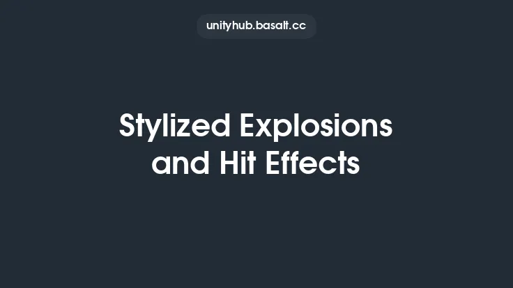 Stylized Explosions and Hit Effects Thumbnail