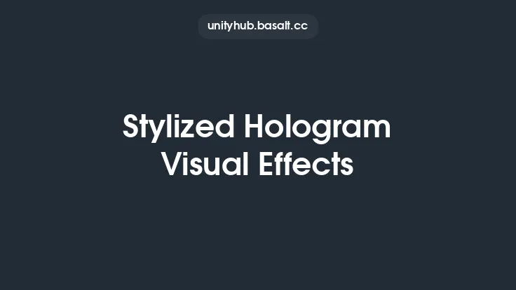 Stylized Hologram Visual Effects Thumbnail