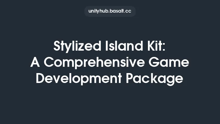 Stylized Island Kit: A Comprehensive Game Development Package Thumbnail