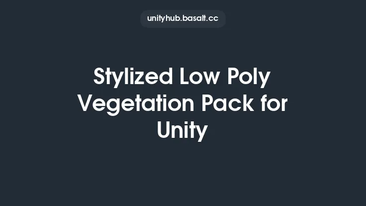 Stylized Low Poly Vegetation Pack for Unity Thumbnail