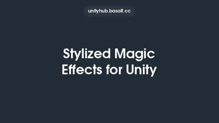 Stylized Magic Effects for Unity Thumbnail