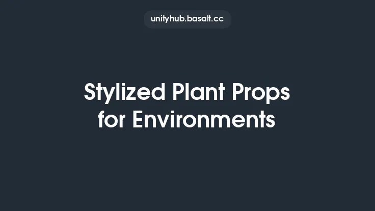 Stylized Plant Props for Environments Thumbnail