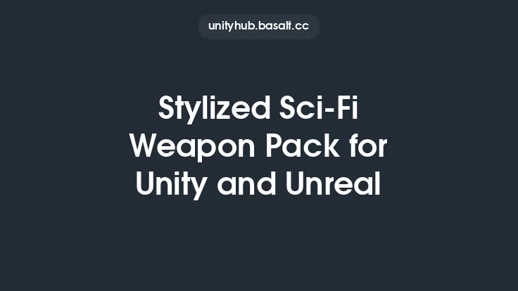 Stylized Sci-Fi Weapon Pack for Unity and Unreal Thumbnail