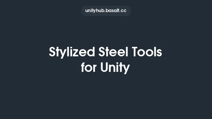Stylized Steel Tools for Unity Thumbnail