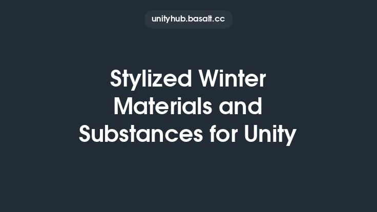 Stylized Winter Materials and Substances for Unity Thumbnail
