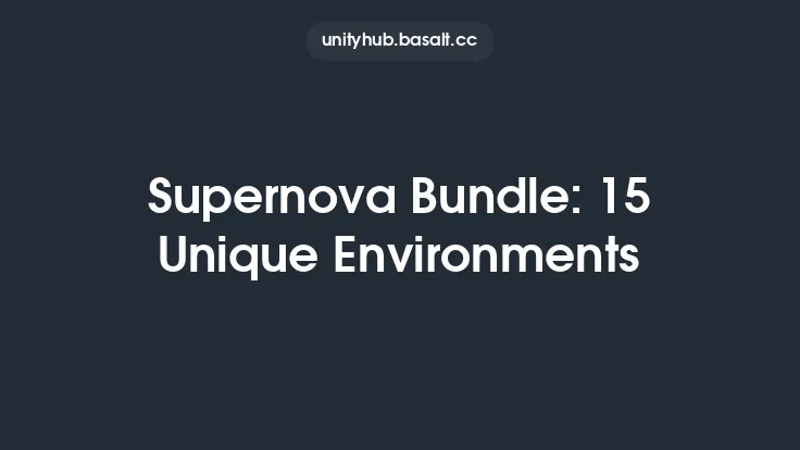 Supernova Bundle: 15 Unique Environments Thumbnail