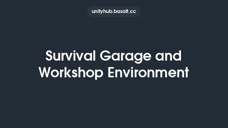 Survival Garage and Workshop Environment Thumbnail