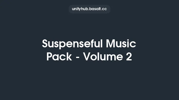 Suspenseful Music Pack - Volume 2 Thumbnail