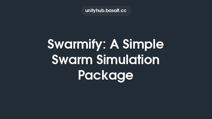 Swarmify: A Simple Swarm Simulation Package Thumbnail
