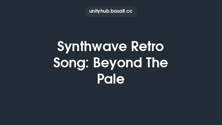 Synthwave Retro Song: Beyond The Pale Thumbnail