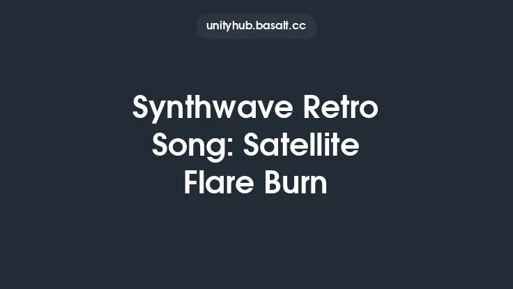 Synthwave Retro Song: Satellite Flare Burn Thumbnail