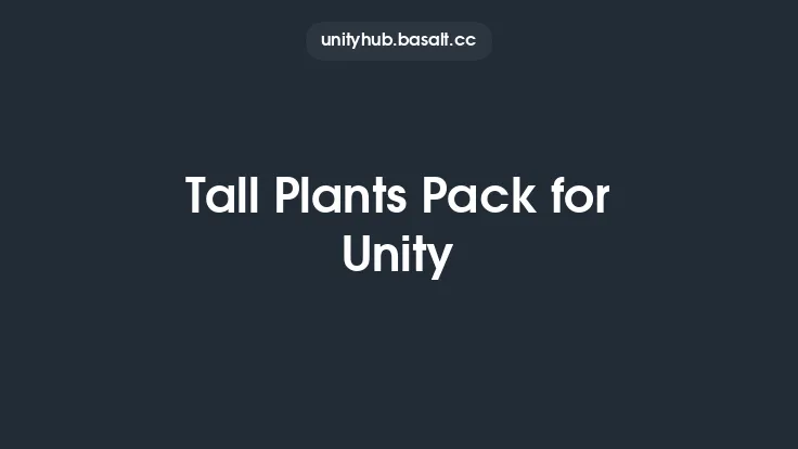 Tall Plants Pack for Unity Thumbnail
