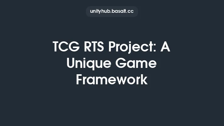 TCG RTS Project: A Unique Game Framework Thumbnail