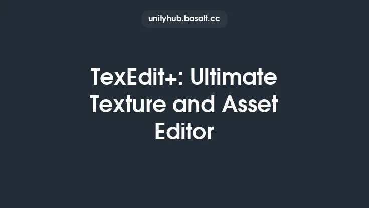 TexEdit+: Ultimate Texture and Asset Editor Thumbnail