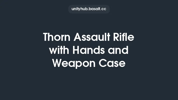 Thorn Assault Rifle with Hands and Weapon Case Thumbnail