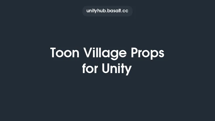 Toon Village Props for Unity Thumbnail