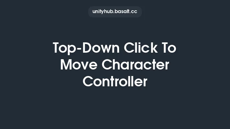 Top-Down Click To Move Character Controller Thumbnail