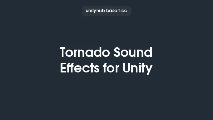 Tornado Sound Effects for Unity Thumbnail