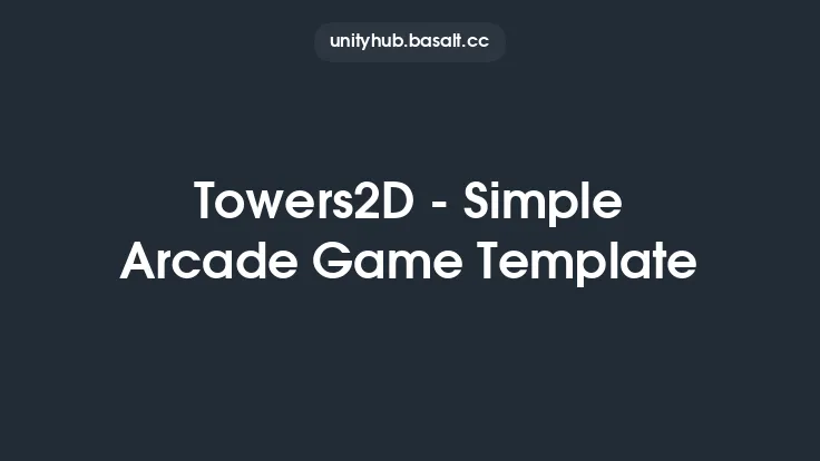 Towers2D - Simple Arcade Game Template Thumbnail