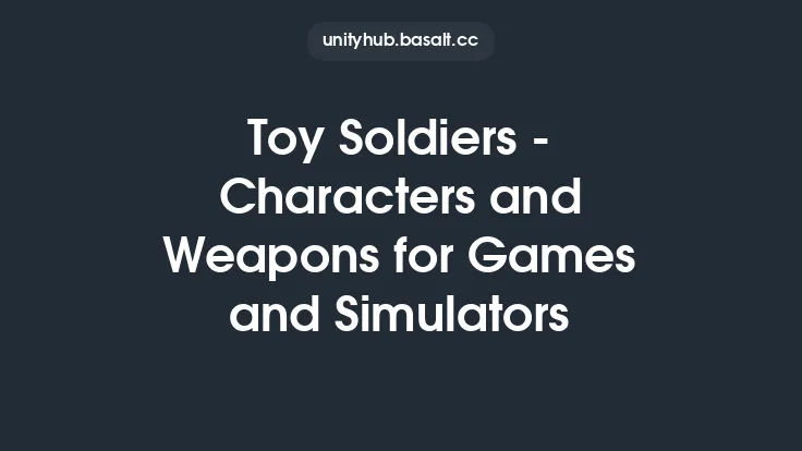 Toy Soldiers - Characters and Weapons for Games and Simulators Thumbnail