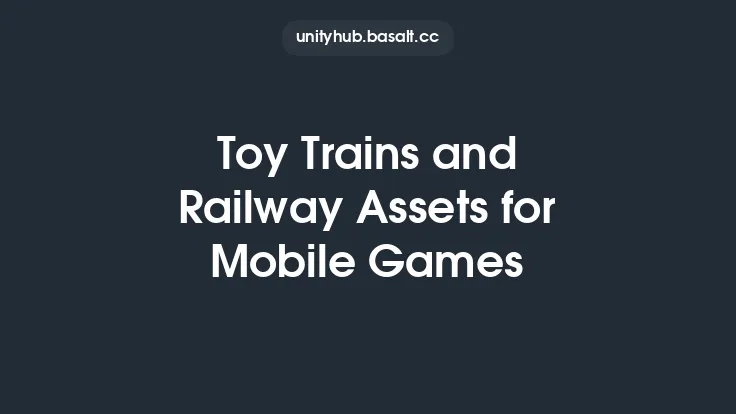 Toy Trains and Railway Assets for Mobile Games Thumbnail