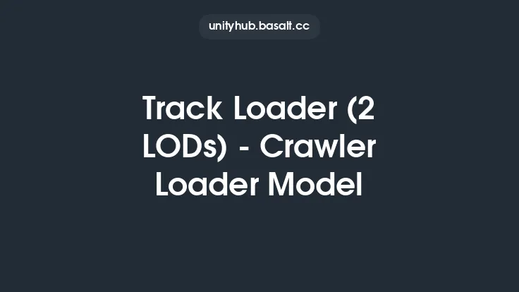 Track Loader (2 LODs) - Crawler Loader Model Thumbnail