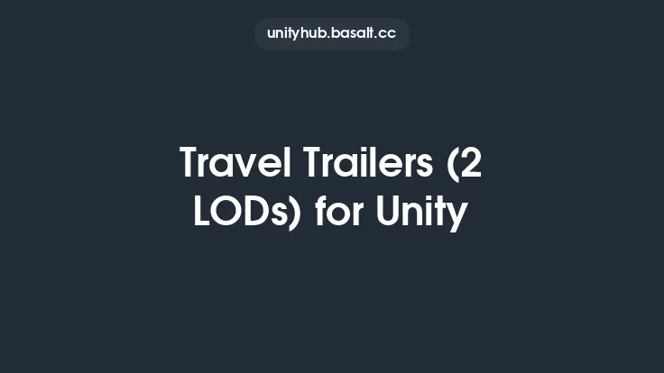 Travel Trailers (2 LODs) for Unity Thumbnail