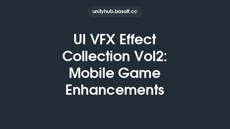 UI VFX Effect Collection Vol2: Mobile Game Enhancements Thumbnail