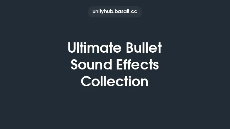 Ultimate Bullet Sound Effects Collection Thumbnail