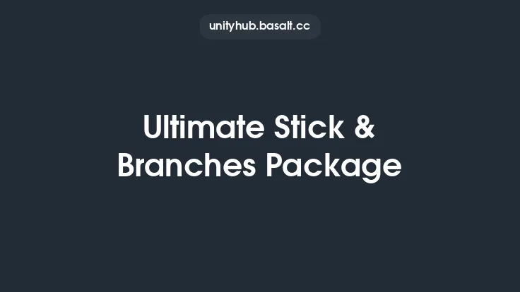 Ultimate Stick & Branches Package Thumbnail