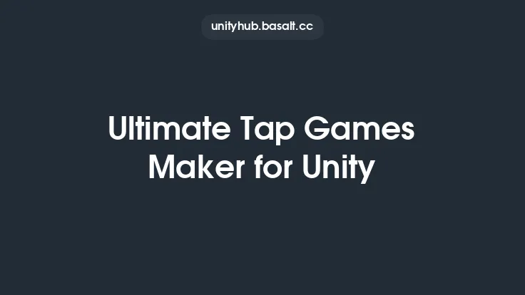 Ultimate Tap Games Maker for Unity Thumbnail