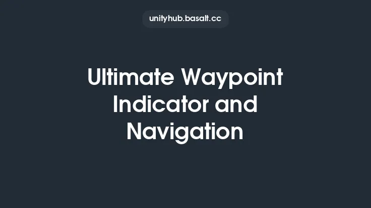 Ultimate Waypoint Indicator and Navigation Thumbnail