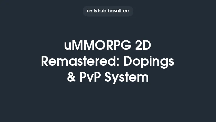 uMMORPG 2D Remastered: Dopings & PvP System Thumbnail