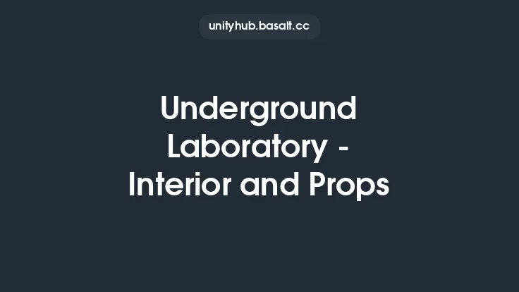 Underground Laboratory - Interior and Props Thumbnail