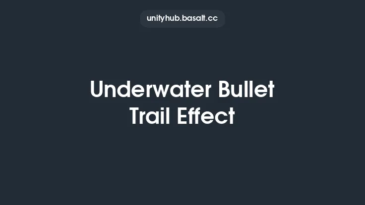 Underwater Bullet Trail Effect Thumbnail
