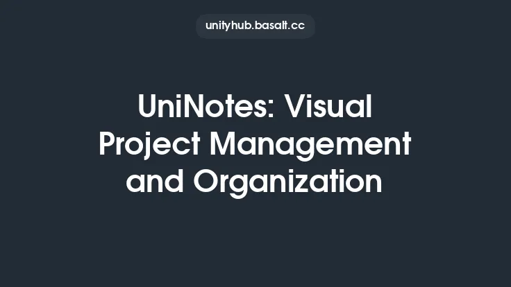 UniNotes: Visual Project Management and Organization Thumbnail