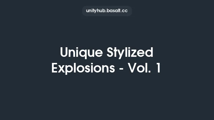Unique Stylized Explosions - Vol. 1 Thumbnail