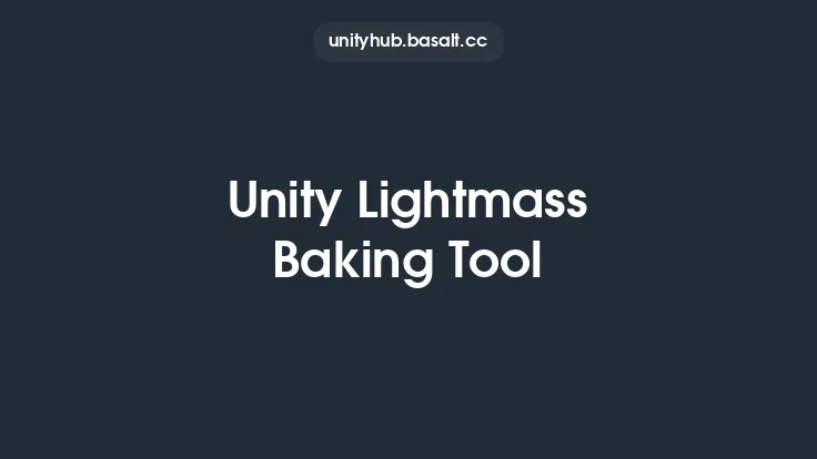 Unity Lightmass Baking Tool Thumbnail