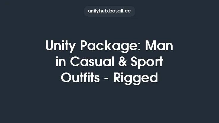 Unity Package: Man in Casual & Sport Outfits - Rigged Thumbnail
