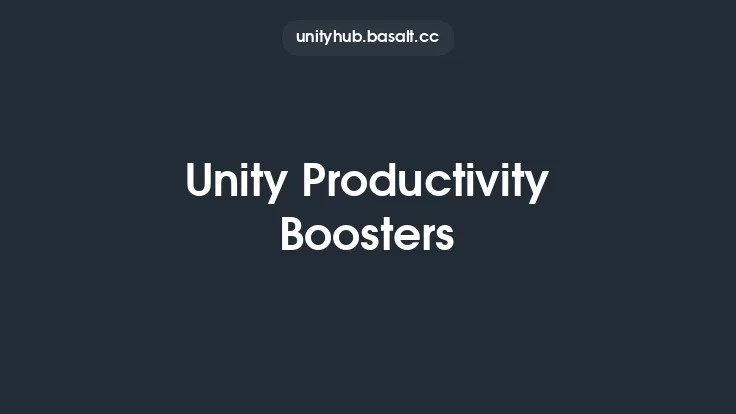 Unity Productivity Boosters Thumbnail