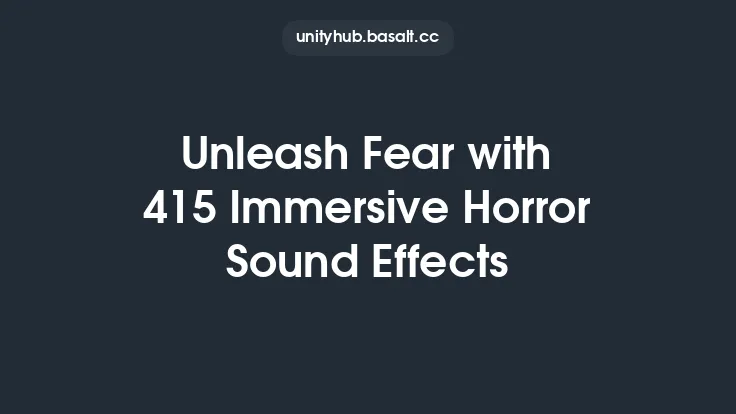 Unleash Fear with 415 Immersive Horror Sound Effects Thumbnail