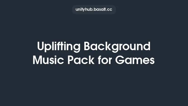 Uplifting Background Music Pack for Games Thumbnail
